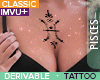 PISCES - Chest Tattoo