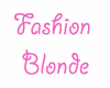 Fashion Cream Blonde