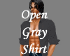 ~ Open ! Gray Shirt