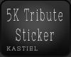 |K| 5k Tribute