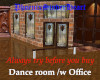 Dance room /w Office