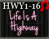 !TX - Life Is A [HWY]