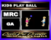 KIDS PLAY BALL