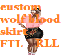 custom wolf blood rll