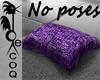!mb no pose lila cushion