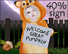 Great Pumpkin Sign 40%