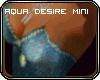 t| Aqua Mini Desire