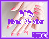 !Doll* Hand Scaler 60%