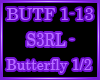 S3RL - Butterfly 1/2