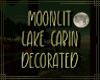 ~MB~ Moonlit Lake Cabin