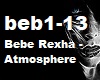 Bebe Rexha - Atmosphere