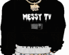 MESSY TV TOP