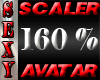 SEXY SCALER 160% AVATAR
