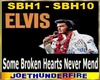 Elvis Some Broken Hearts