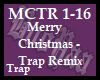 Merry Christmas (Trap)
