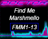 Find Me, Marshmello