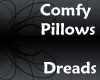 Comfy pillows