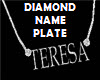 AL Diamond Name TERESA