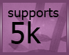 support 5k