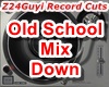 Old School MixDown-Part1