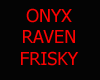 [DS]ONYX RAVEN 