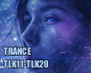 ♫ TLK11-TLK20 TRANCE
