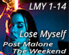 Lose Myself - weekend