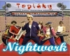 Nightwork - Teplaky 1-7