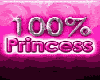 100 % princess