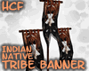 HCF Native Tribe Flag #1
