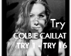 ♪ Colbie - Try ♪