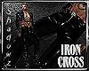 Iron Cross > pants+boots
