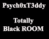 ROOM - Totally BLACK