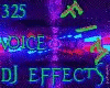 SW 325 Voice Dj effects