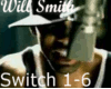 Will Smith - Switch 1