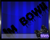 [W] I'm Bowii
