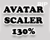 R. Avatar scaler 130%