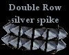 Double Row silver spike