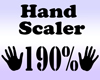 Hand Scaler 190%