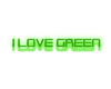 [BWX] I LOVE GREEN
