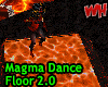 Magma Dance Floor 2.0