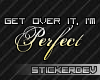 &deg;SD&deg; Get over it im p..