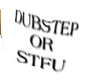 FM dubstep Or Stfu