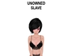 UNOWNED SLAVE Headsign B