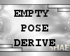 xSx Empty Pose Derive