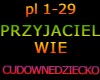 PRZYJACIEL WIE