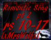 Romantic Song pt 2