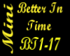 Better In Time