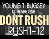 YoungT Bugsey-Dont Rush