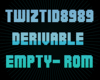 Empty Derivable rom